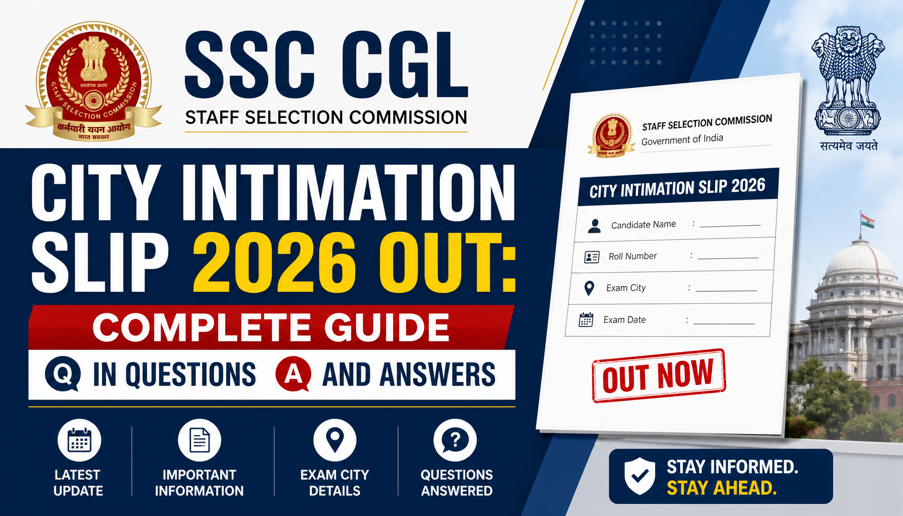 SSC CGL City Intimation Slip 2026 OUT: Complete Guide in Questions and Answers